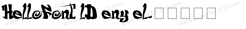 HelloFont lD eny el字体转换
